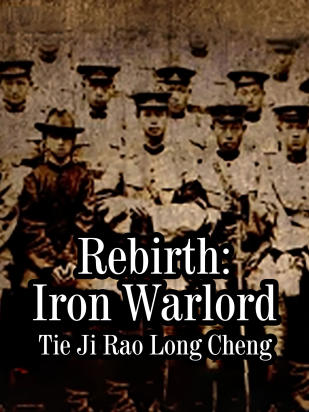 Rebirth: Iron Warlord